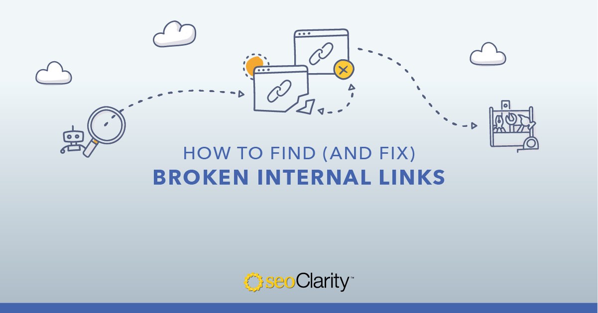 How to Find and Fix Broken Internal Links at Scale