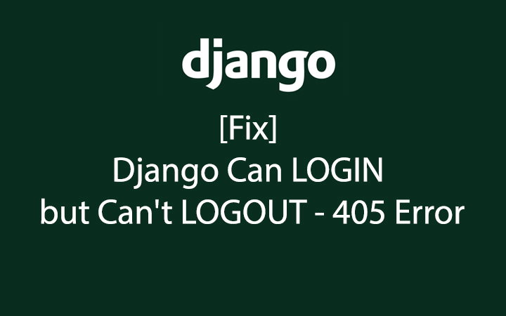 [Fix] Django Can LOGIN but Can