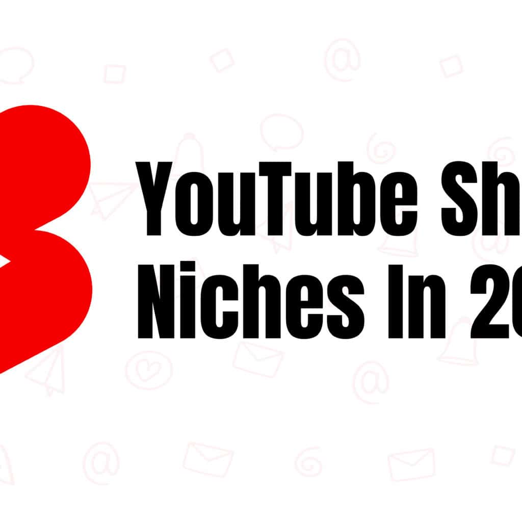 Grow Your Subscribers With These Trending YouTube Shorts Niches In 2024